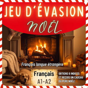 Preview of Jeu d'évasion Noël Français A1-A2, Escape Room game French Christmas kids