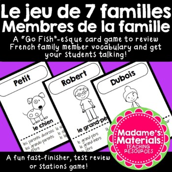 Preview of Jeu de 7 familles: Membres de la famille / French Family Go Fish Card Game