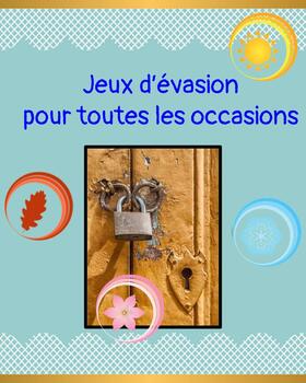 Preview of Jeux d'évasion pour toutes les occasions