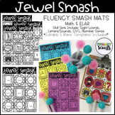 Jewel Smash Phonics and Number Fluency Mats, K-1 - Editable