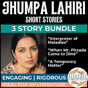 Preview of Jhumpa Lahiri Short Stories Mega BUNDLE | AP Lit High School English | 3 Stories