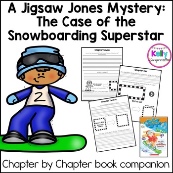 Preview of Jigsaw Jones-The case of the Snowboarding Superstar Novel Study Literacy Packet