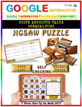 Preview of Jigsaw Puzzle:Solve Absolute Value Inequalities (Google Interactive & Hard Copy)