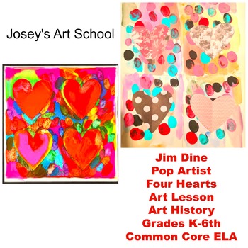 Preview of Jim Dine Art Lesson Four Hearts 1st 2nd 3rd 4th grade History Writing Activity