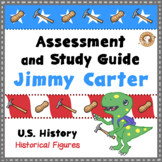Jimmy Carter Assessment and Study Guide