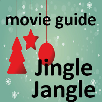 Preview of Jingle Jangle Questions with ANSWERS | MOVIE GUIDE Worksheet (2020)