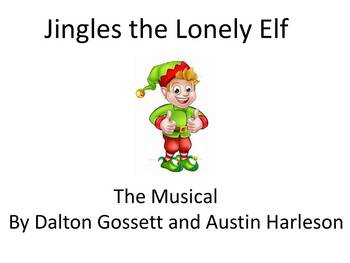 Preview of Jingles the Lonely Elf -The Musical