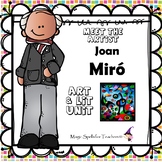 Joan Miro Activities - Famous Artists Biography Unit - DISTANCE LEARNING
