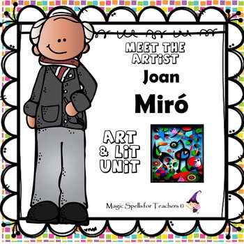 Preview of Joan Miro Activities - Famous Artists Biography Unit - Miro Art Unit