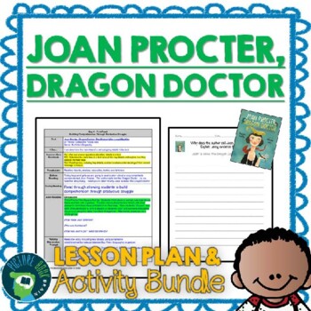 Preview of Joan Procter Dragon Doctor by Patricia Valdez Lesson Plan and Activities