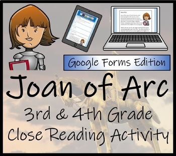 Preview of Joan of Arc Close Reading Activity Digital & Print | 3rd & 4th Grade