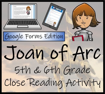 Preview of Joan of Arc Close Reading Digital & Print | 5th Grade & 6th Grade