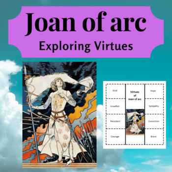 Preview of Joan of Arc - Exploring Virtues