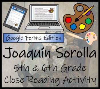 Preview of Joaquín Sorolla Close Reading Activity Digital & Print | 5th Grade & 6th Grade