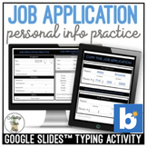 Job Application Practice Google Slides & Boom Cards Typing