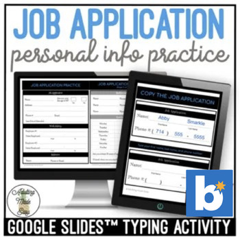 Preview of Job Application Practice Google Slides & Boom Cards Typing Activity