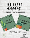 Job Chart {EDITABLE} | Potted Plant Collection