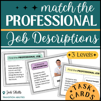 Preview of Job Descriptions Professional Careers | Vocational Skills Activity | TASK CARDS