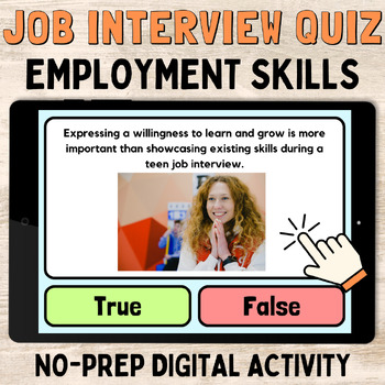 Preview of Job Interview Digital Activity: True or False? Employment Skills Questions