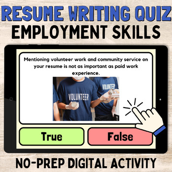 Preview of Resume Writing Digital Activity: True or False? Employment Skills Questions