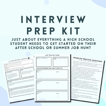 Preview of Job Interview Prep Kit for High School Students / Summer Jobs & After School