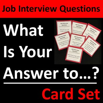 Preview of Job Interview Questions Activity Fun Small Group or Writing Prompt Resource