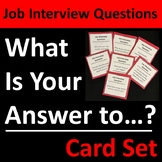 Job Interview Questions Activity - Small Group or Writing Prompts