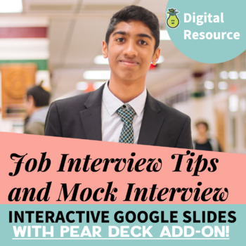Preview of Job Skills - Interview Tips and Mock Job Interview Pear Deck