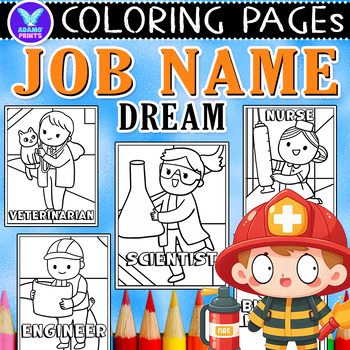Preview of Job Name Dream Coloring Pages & Writing Paper Activities ELA No PREP