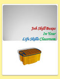 Job Skill Boxes In Your Life Skills Classroom