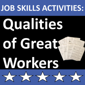 Preview of Job Skills Activities Qualities of Great Workers