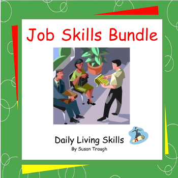 Preview of Job Skills Bundle - Daily Living Skills
