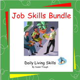 Job Skills Bundle - Daily Living Skills