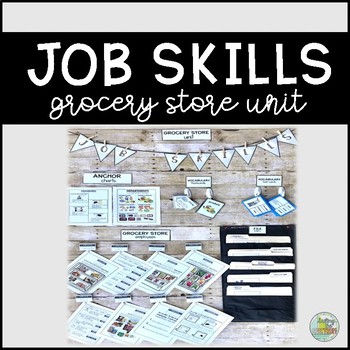 Preview of Job Skills Grocery Store Unit