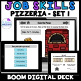 Job Skills- WORKING IN A PIZZERIA- SET 1-  BOOM Digital Ta