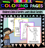 Jobs Coloring pages: Children’s Jobs & Careers, Learn Abou