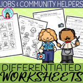 Jobs Community Helpers Unit Worksheets - DIFFERENTIATED