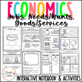 Jobs, Goods and Services, Needs and Wants - Interactive Notebook