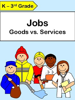 Preview of Jobs: Goods vs. Services
