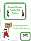 Jobs and Career Counseling Sorting Out Options