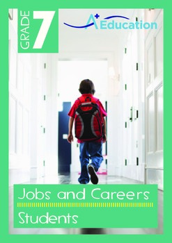 Preview of Jobs and Careers - Students - Grade 7