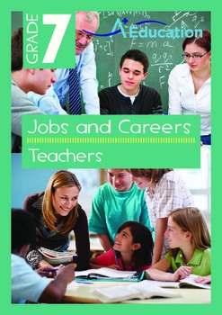 Preview of Jobs and Careers - Teachers - Grade 7