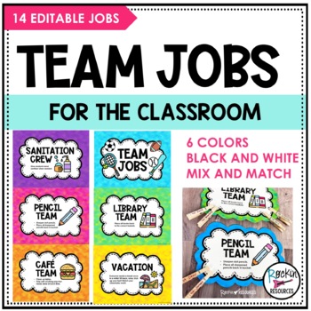 Preview of Classroom Jobs - Team Jobs - Classroom Management - Classroom Decor - Editable