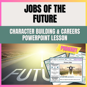 Preview of Jobs of the future - Elementary School Careers lesson