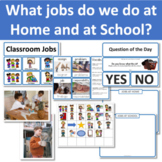 Jobs we do at Home and at School