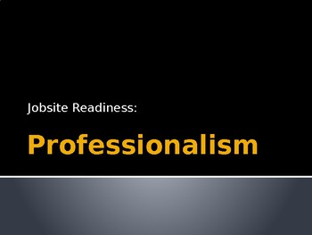 Preview of Jobsite Readiness - Professionalism