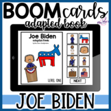 Joe Biden: Adapted Book- Boom Cards