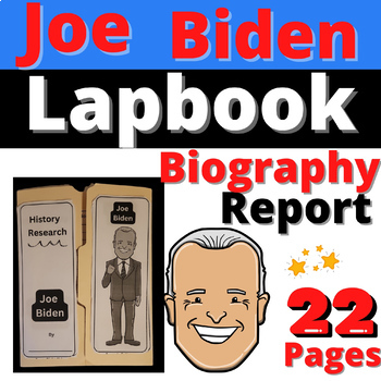 Preview of Joe Biden Lapbook Biography Presidents Day Research Report Activity