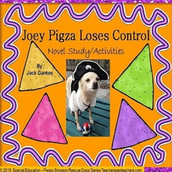 Preview of Joey Pigza Loses Control Novel Study/Activities SPED/ELD Autism