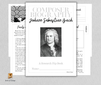 Johann Sebastian Bach Composer Study Research Flip Book Biography Packet